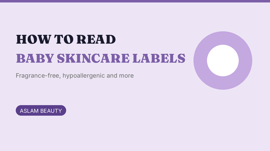 How to read baby skincare labels in Pakistan