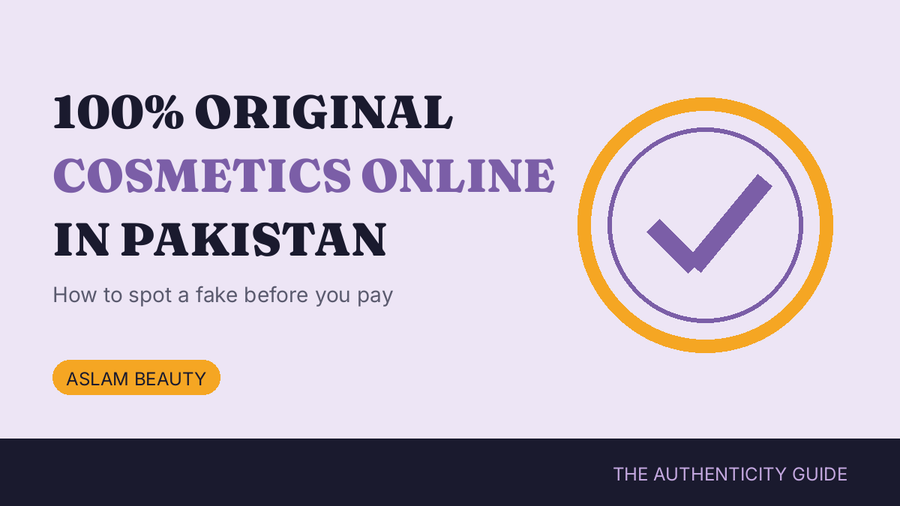 How to buy 100% original cosmetics online in Pakistan
