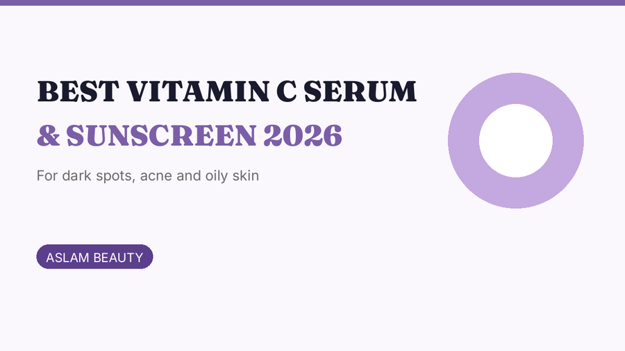Best vitamin C serum and sunscreen in Pakistan 2026